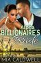 [Alpha Billionaire's Bride 03] • Alpha Billionaire’s Bride, Part Three